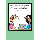 Making My Will Funny Birthday Card