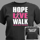 Personalized Hope, Live, Walk Breast Cancer T-Shirt