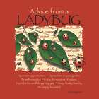 Advice from a Ladybug Ladies T-Shirt