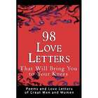 98 Love Letters That Will Bring You to Your Knees Book