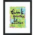 Be Positive Inspirational Art Framed Print