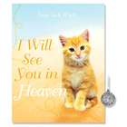 Cat Lover's I Will See You in Heaven Book with Pet Medal
