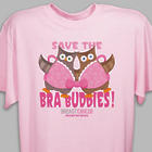 Save the Bra Buddies Breast Cancer Awareness T-Shirt