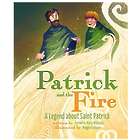 Patrick and the Fire Children's Book
