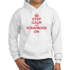 Keep Calm and Scrapbooking On Hooded Sweatshirt