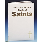 The White Gift Edition Children's Book of Saints