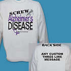 Screw Alzheimer's Disease Long Sleeve Shirt