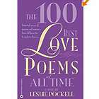 The 100 Best Love Poems of All Time Paperback Book