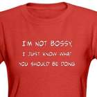 I'm Not Bossy Tee