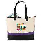 Thanks for Being Awesome Sport Tote