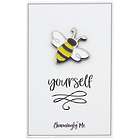 Bee Yourself Bumble Bee Lapel Pin on Greeting Card
