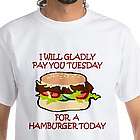 Popeye " I Will Gladly Pay You Tuesday" T-Shirt