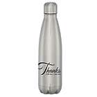 Thanks for All You Do Vacuum Insulated Bottle
