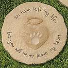 You Will Never Leave My Heart Pet Remembrance Stepping Stone