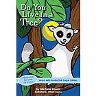 Do You Live in a Tree? Book for Boys