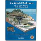 E-Z Model Railroads Track Planning Guide and Layout Book