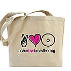 Peace, Love, and Breastfeeding Tote Bag