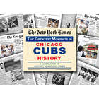 NY Times Greatest Moments in Chicago Cubs History