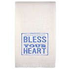 Bless Your Heart Flour Sack Dish Towel