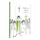 I Went To Mass: What Did I See? Children's Book
