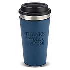 Thanks for All You Do Leatherette Tumbler