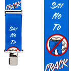 Say No to Crack! Suspenders