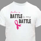 Personalized Her Battle Is My Battle Awareness T-Shirt