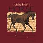 Advice From a Horse T-Shirt