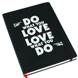 Love What You Do Notebook