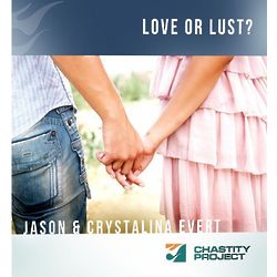 Love or Lust Purity Discussions for Teens CD