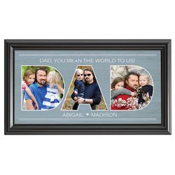 Personalized Dad You Mean the World To Us Picture Frame