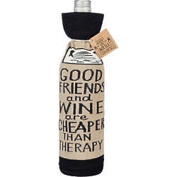 Good Friends and Wine are Cheaper Than Therapy Bottle Sock