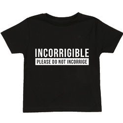Incorrigible Toddler T-Shirt