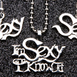 Sexy and I Know It Necklace