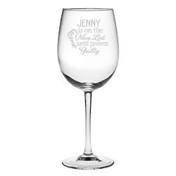 On the Nice List Until Proven Otherwise Personalized Wine Glass
