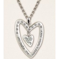 Mom - You Make the World A Better Place Heart Pendant