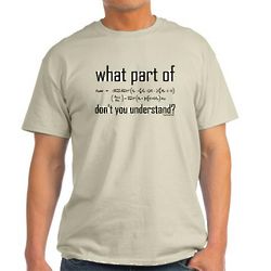 What Part of the Equation T-Shirt