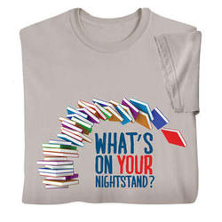 What's On Your Nightstand Tee Shirt