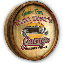 Personalized Crazy Tony's Garage Quarter Barrel Sign