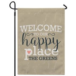 Personalized Welcome to Our Happy Place Garden Flag