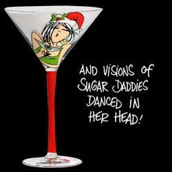And Visions of Sugar Daddies Martini Glass