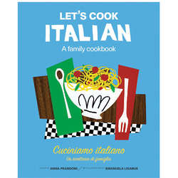 Let's Cook Italian Bilingual Family Cookbook