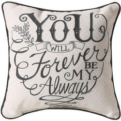 You Will Forever Be My Always Pillow