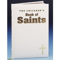 The White Gift Edition Children's Book of Saints