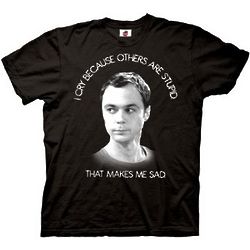 I Cry Because Others Are Stupid Sheldon T-Shirt