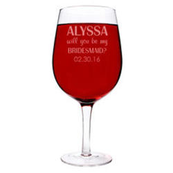 Personalized Will You Be My Bridesmaid? Extra Large Wine Glass