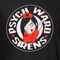 Psych Ward Sirens T-Shirt