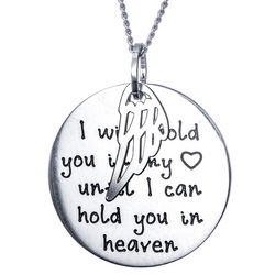 Engraved Hold You in My Heart Bereavement Pendant