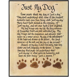 Just My Dog Plaque