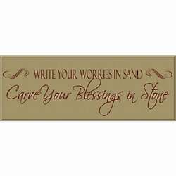 Carve Your Blessings in Stone Wood Sign